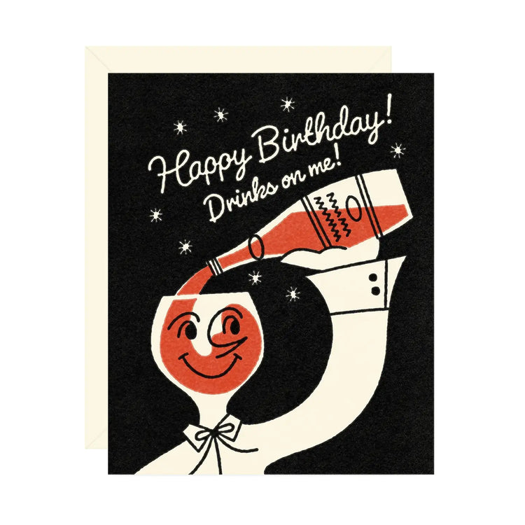 Drinks on Me Birthday Card