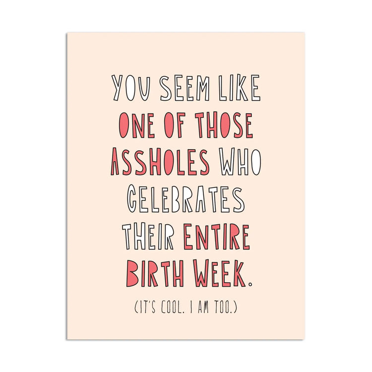 Birthday Week Asshole Card
