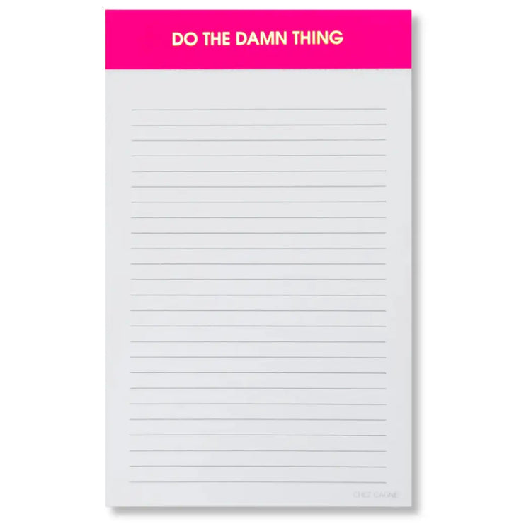 Do the Damn Thing - Lined Notepad
