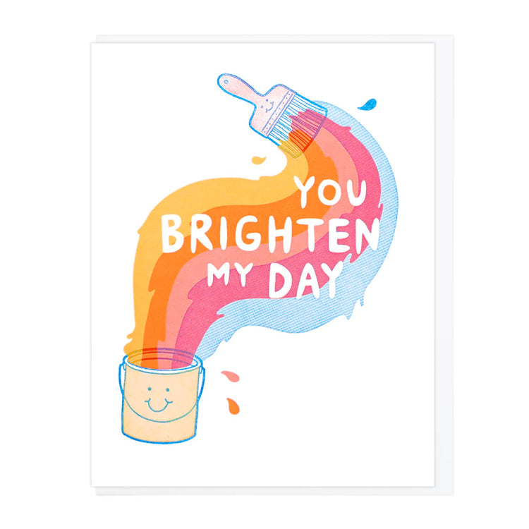 You Brighten My Day Greeting Card