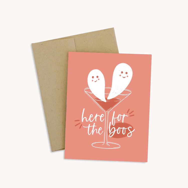 Here for the Boos Greeting Card
