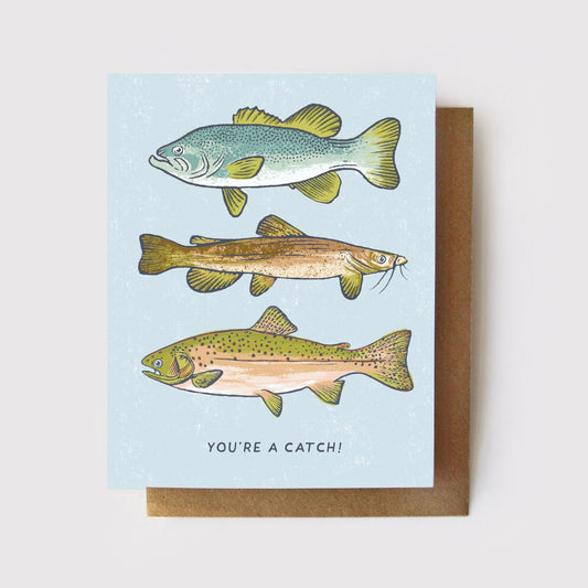 You're a Catch Greeting Card