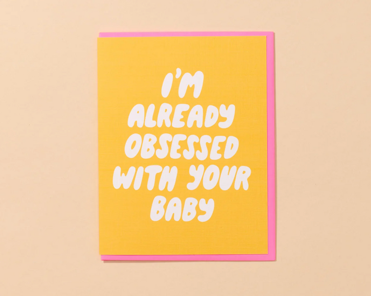 Already Obsessed Greeting Card