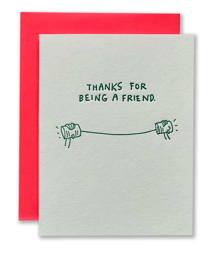 Thanks for being a friend Greeting Card