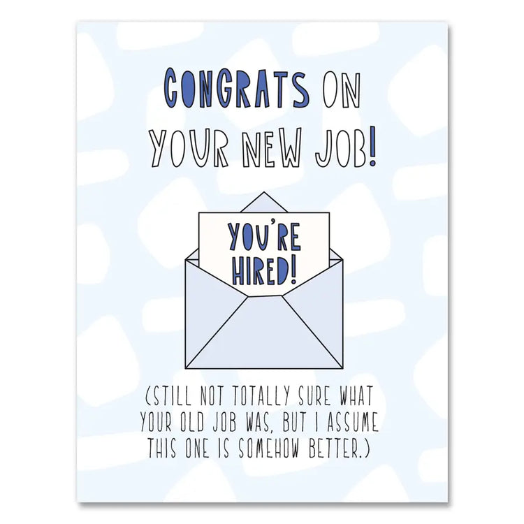 New Job Vs Old Job Greeting Card