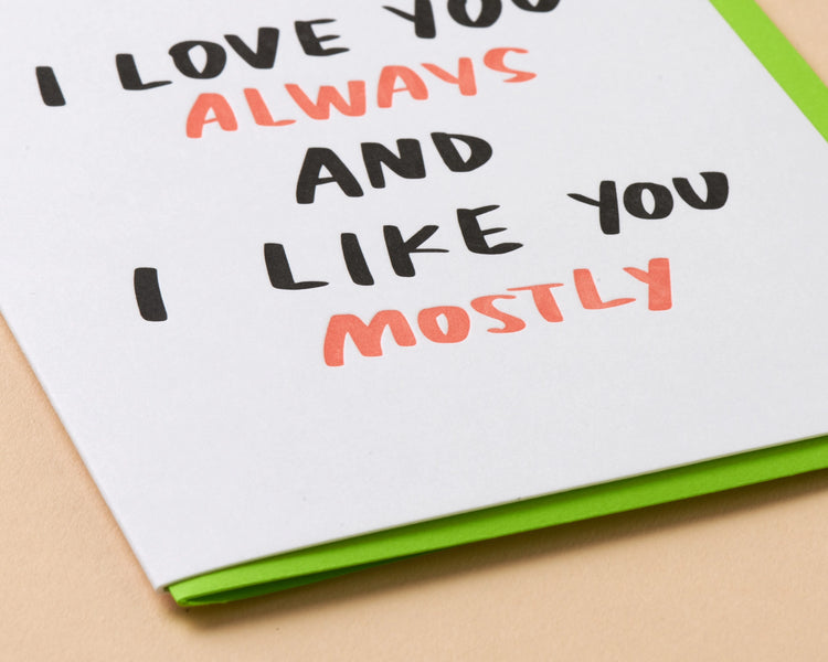 Love You & Like You Greeting Card