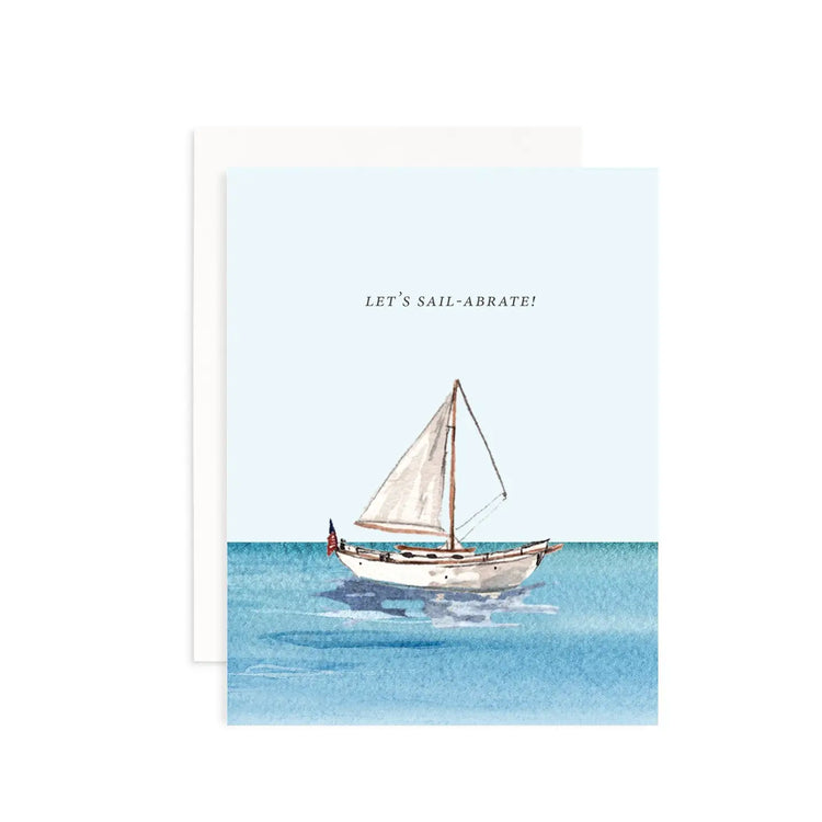 Let's Sail-Abrate Greeting Card
