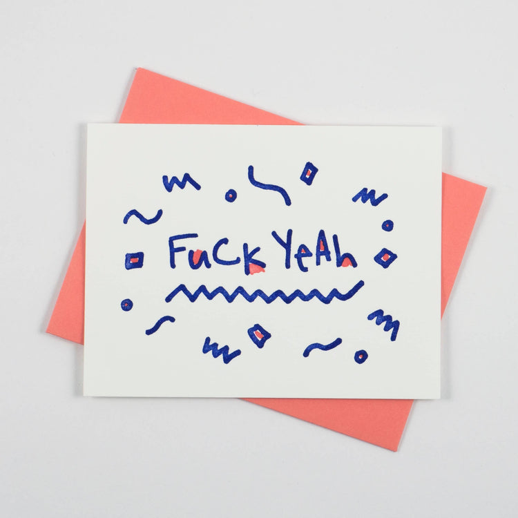 Fuck Yeah Card Greeting Card