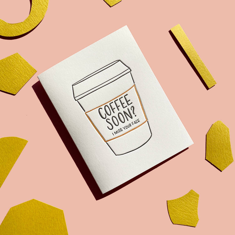 Coffee Soon Greeting Card