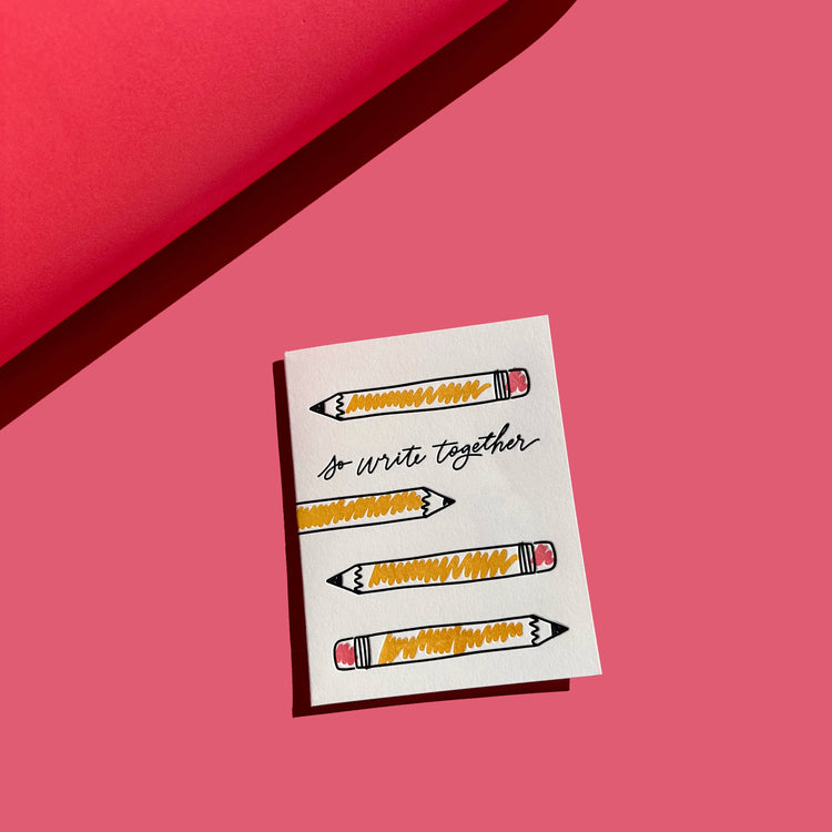 So Write Together Greeting Card