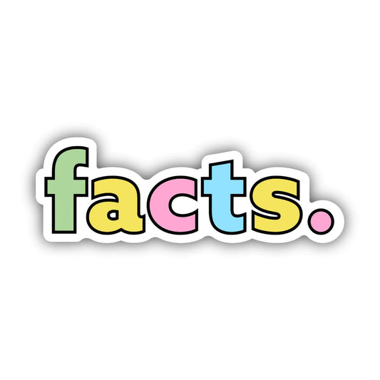 Facts. Multicolor Sticker