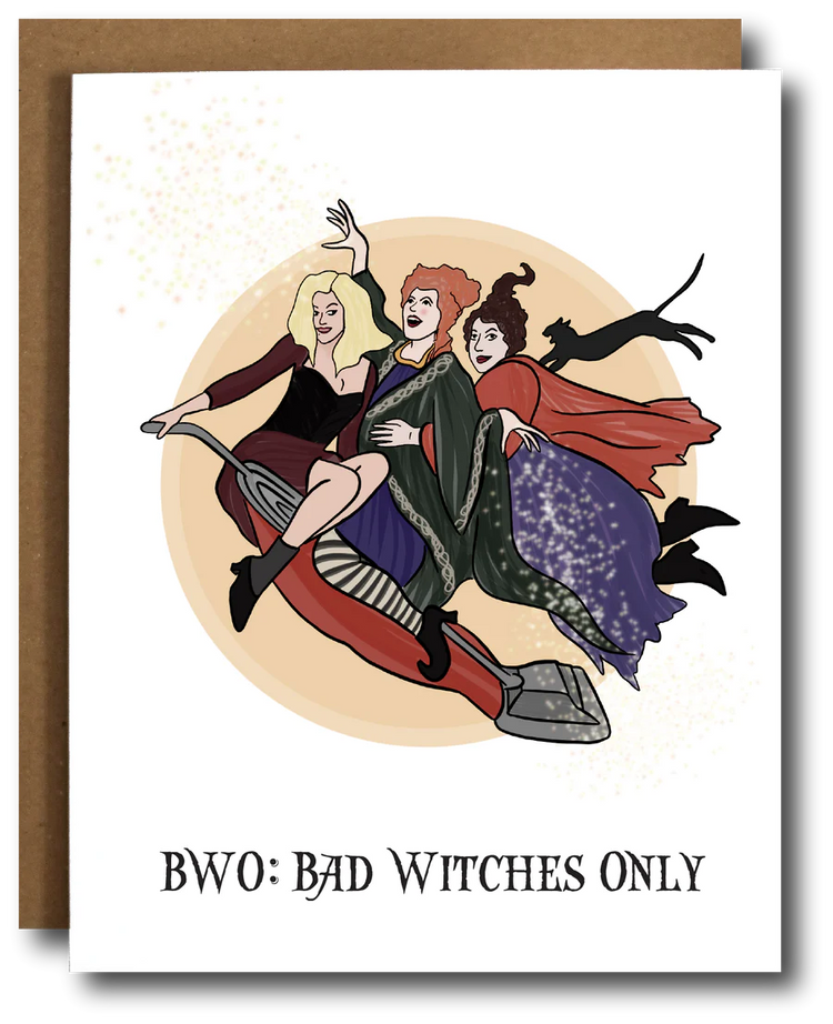 Bad Witches Only Halloween Card