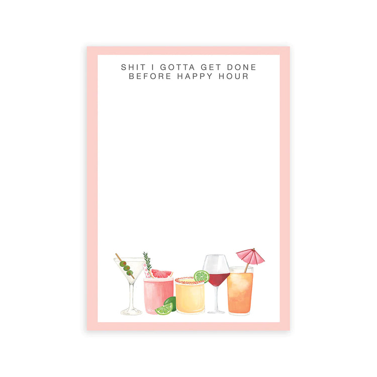 Before Happy Hour Notepad