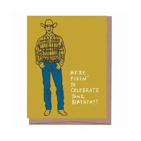 Fixin' Birthday Greeting Card