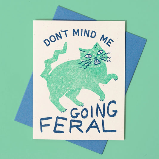 Going Feral Cat Greeting Card