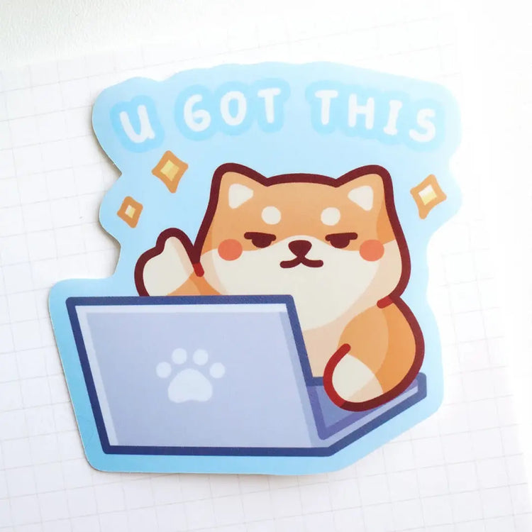 U Got This Shiba Sticker