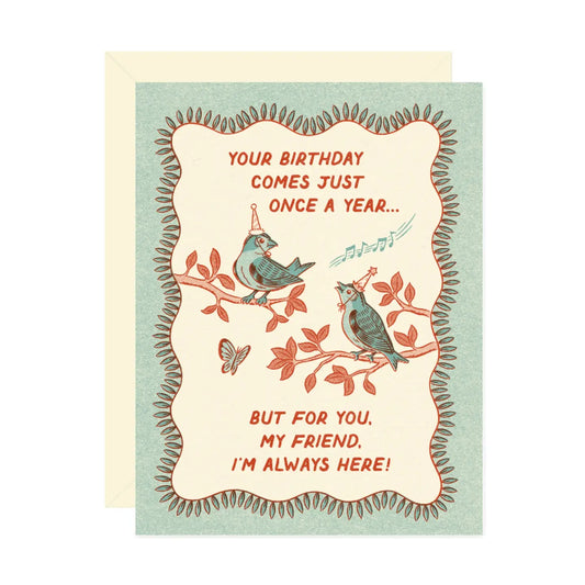 Once a Year Birthday Greeting Card