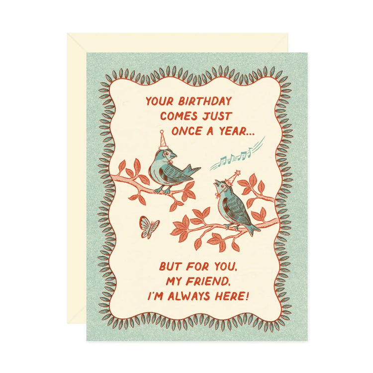 Once a Year Birthday Greeting Card