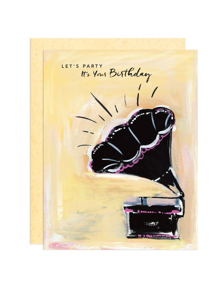 Let's Party It's Your Birthday Greeting Card