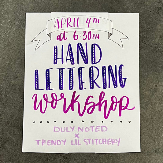 Hand Lettering Workshop - Sunday, April 28th