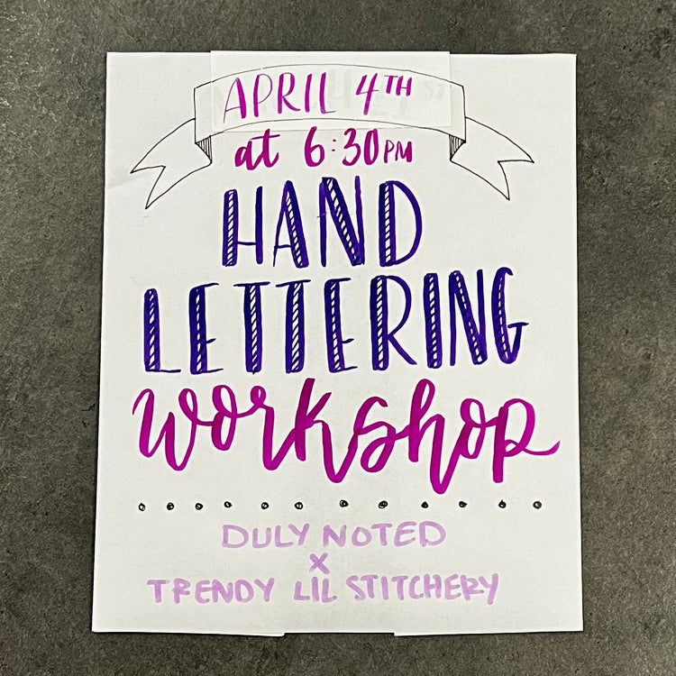 Hand Lettering Workshop - Sunday, April 28th