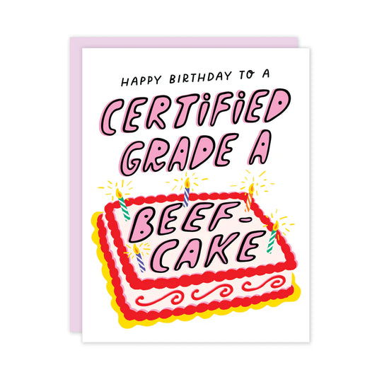Grade A Beef-Cake Birthday Card