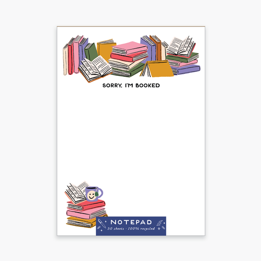 Sorry, I'm Booked Notepad