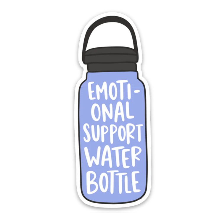 Emotional Support Water Bottle Sticker