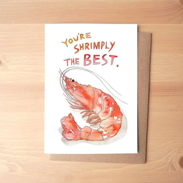 You're Shrimply The Best Greeting Card