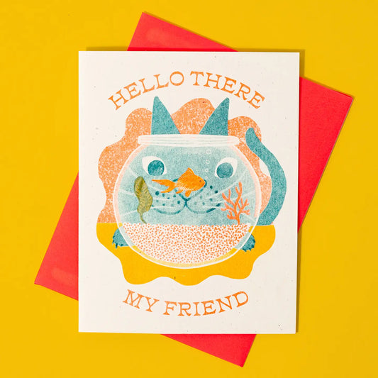 Hello There My Friend Greeting Card