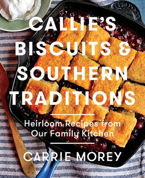 Callie's Biscuits and Southern Traditions