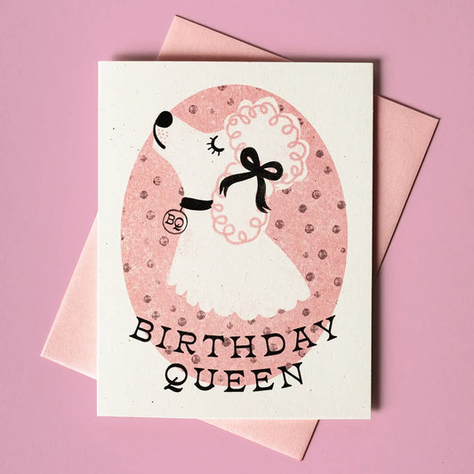 Birthday Queen Greeting Card