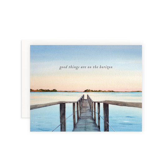 Good Things On The Horizon Card