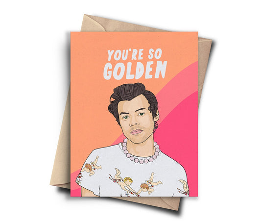 You're So Golden Greeting Card