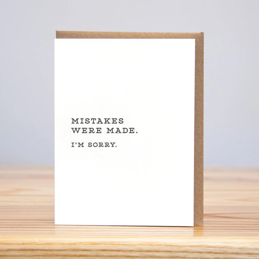 Mistakes Were Made Greeting Card