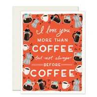 More Than Coffee Love Card