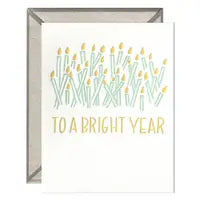 To A Bright Year Birthday Card