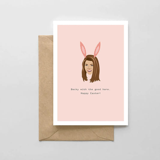 Becky With the Good Hare Easter Card